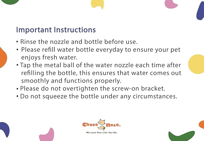 Choco Nose No-Drip Water Bottle for Small Dogs & Cats (10–25 lb) - Leak-Proof Patented 16mm Nozzle Helps Prevent Mess & Spills, BPA Free, Easy to Install Cage & Crate Mount Feeder, 10.2 fl oz (C590)