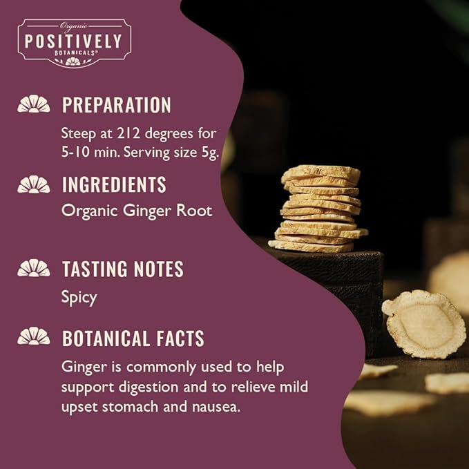 Organic Positively Botanicals Company, Ginger Root, Herbal Tea Loose Leaf Botanical, 16 Ounce