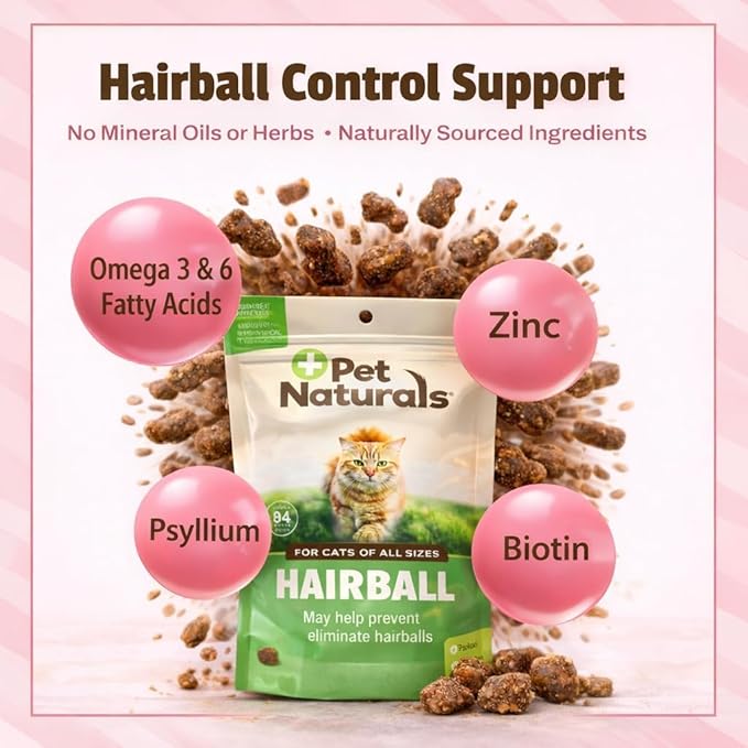 Pet Naturals Hairball Relief for Cats, 30 Chicken Liver Flavored Soft Chews, Hairball Treatment with Psyllium, Omega 3 & 6, Zinc and Biotin, Supports Digestion & Skin Coat, No Corn or Wheat