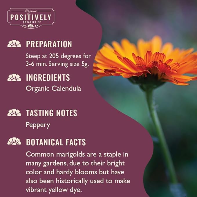 Organic Positively Botanicals Company, Calendula, Herbal Tea Loose Leaf Botanical, 4 Ounce