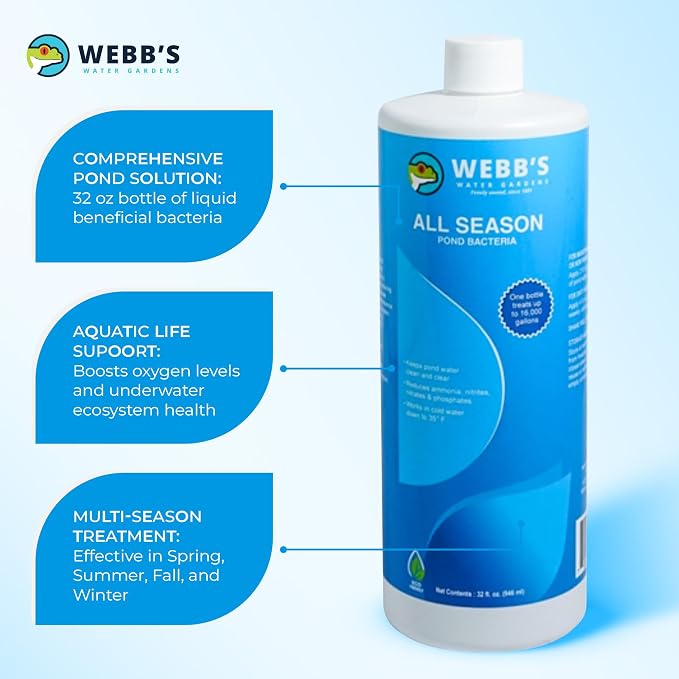 Webb's Water Garden All Season Beneficial Bacteria for Ponds, Enhances Water Clarity and Reduces Odors, Safe for Fish and Plants - 32 Fluid Oz