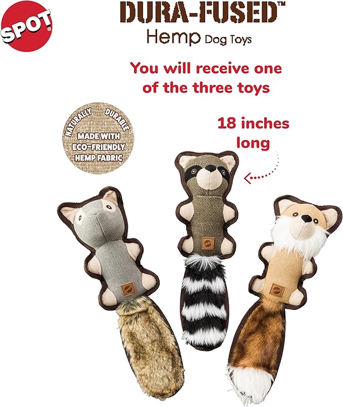 SPOT Dura-Fused Hemp Friends - Dog Toy Made with Hemp Material, Fused with Tricot for Durablity, with Furry Plush Tail and Squeaker, Great for Light to Moderate Chewers - 18" Assorted Styles, 1 Piece